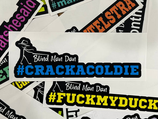 Sticker #CRACKACOLDIE